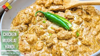 EASY MUGHLAI CHICKEN HANDI | Restaurant Style Recipe | by foodstalgia_usa by foodstalgia_usa 244 views 3 years ago 4 minutes, 36 seconds