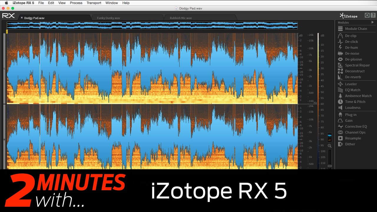 Izotope Rx 5 Features Izotope Rx 5 Features