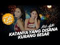 DJ KATANYA YANG DISANA KURANG BESAR - Mala Agatha | DJ Viral Tiktok (Official Music Video)