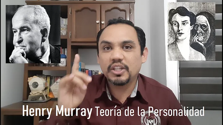 Henry Murray. Psicologa Motivacional (Teoras de la...