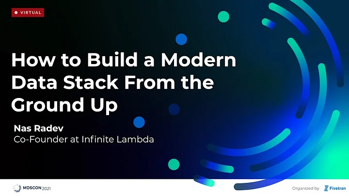How to Build a Modern Data Stack from the Ground Up