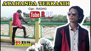 Ayahanda Terkasih - Radho Lumud (Official Musik Video) Lagu Slow Rock Melayu