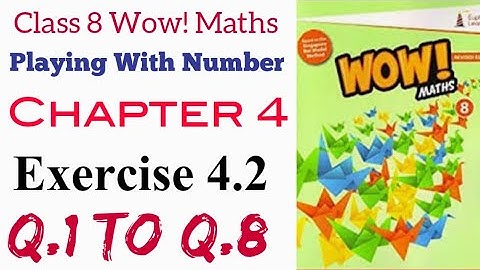 Exercise 4.2 Class 8 Wow Maths