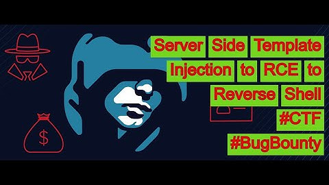 #BugBounty | Server Side Template Injection [SSTI] to RCE to Reverse Shell | Exploit PoC | #CTF