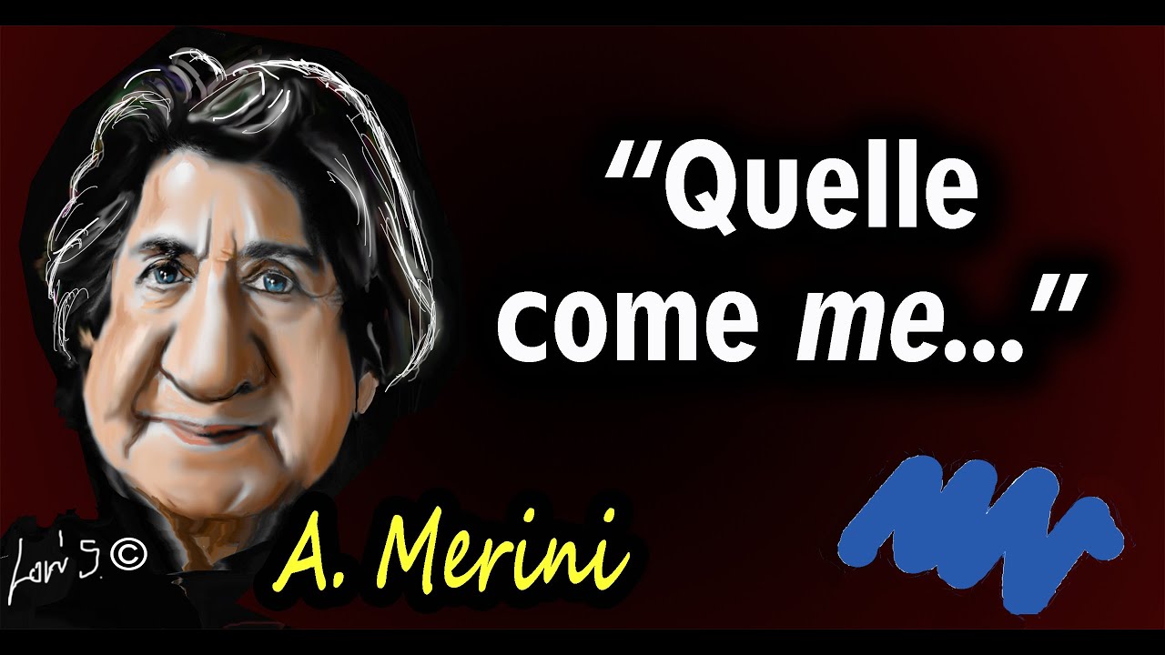 ALDA MERINI. CITAZIONI, FRASI memorabili l'AMORE diQUELLE COME ME... YouTube ALDA MERINI. CITAZIONI, FRASI memorabili l'AMORE diQUELLE COME ME... YouTube