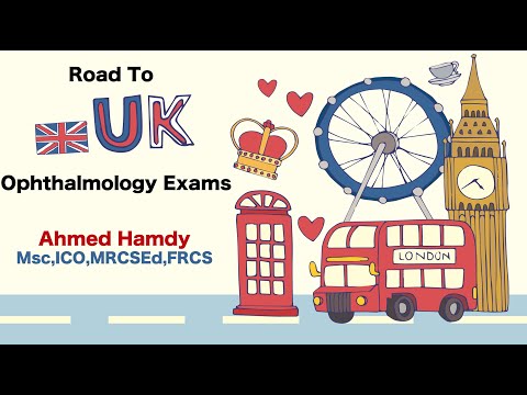 Road to UK Ophthalmology Exams ICO - FRCS - FRCOPHTH