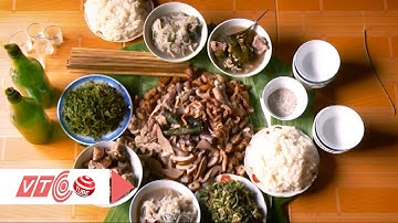 Thơm ngon đặc sản cỗ lá xứ Mường | VTC