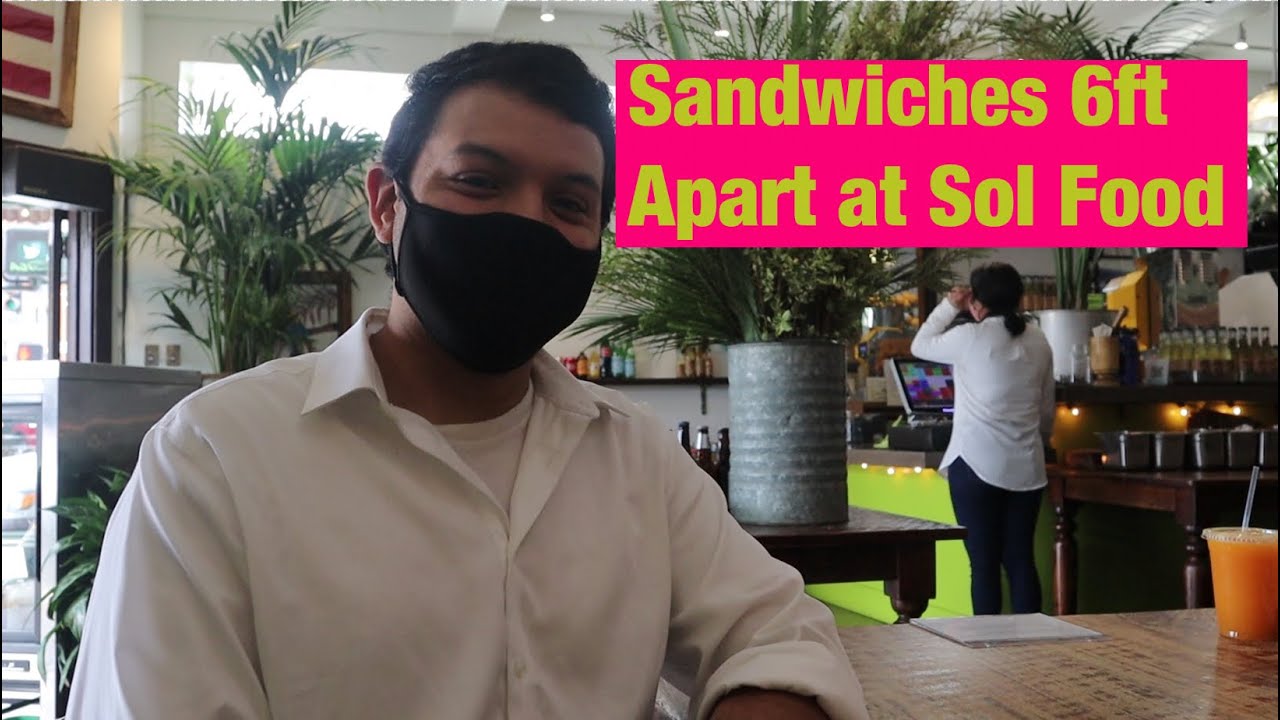 Sandwiches 6ft Apart at Sol Food