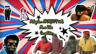Malayalam Naughty trolls meme video compilation new part • malayalam troll video