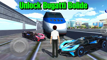 😍Unlock the Bugatti Bolide - 3D Driving Class - Android Gameplay - Version 26.60