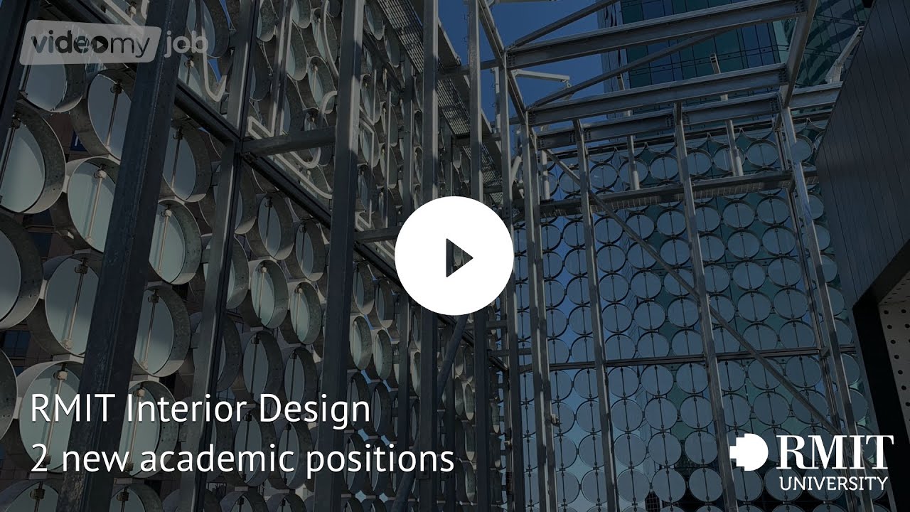 Rmit Interior Design 2 New Academic Positions Youtube