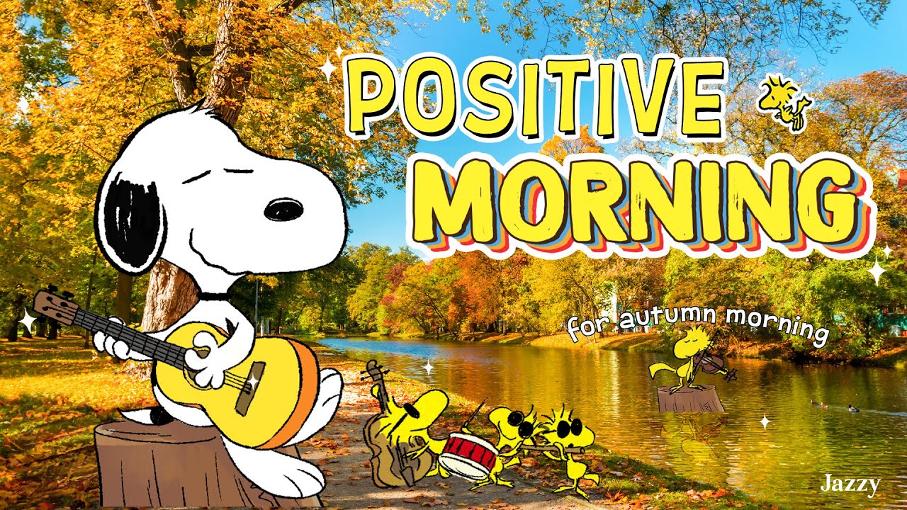 Watch Peaceful Morning with Snoopy 🌞| Positive Jazz to Refresh Your Mind by Jazzy on YouTube Watch Peaceful Morning with Snoopy 🌞| Positive Jazz to Refresh Your Mind by Jazzy on YouTube