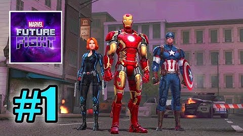 MARVEL:Future Fight Gameplay Walkthrough - Part 1 (Android/ios)