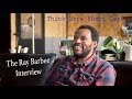 Think More Shoot Less - The Ray Barbee Interview