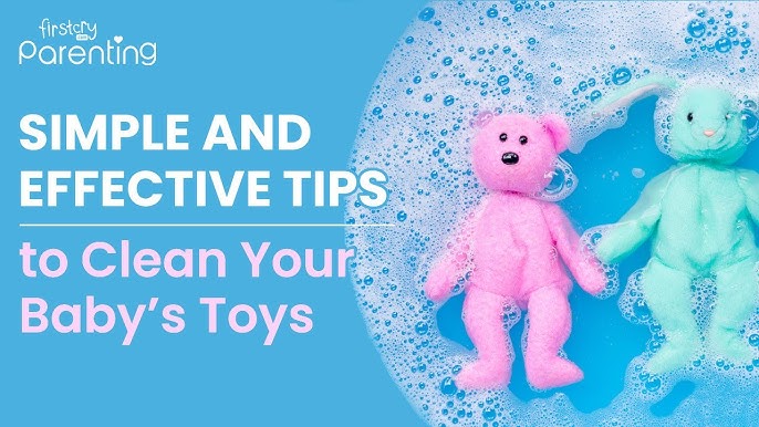 To Disinfect Your Kid S Toys