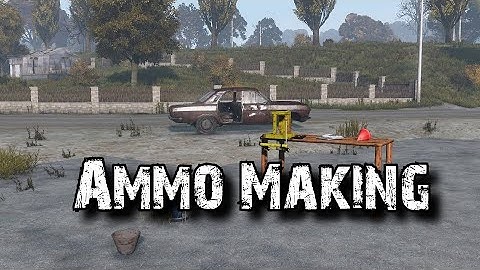 Every Server Needs This Ammo Making Mod!! (DayZ Standalone)