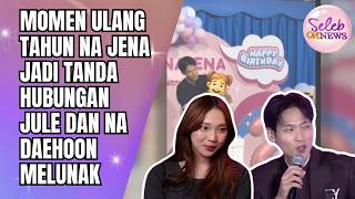 NA DAEHOON AND JULE UNITE FOR THE SAKE OF THEIR CHILD, NA JENA'S BIRTHDAY BECOMES A TOUCHING MOME...
