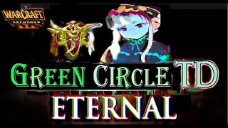 Green Circle TD Eternal #2