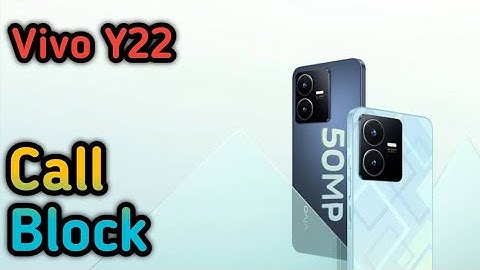 How To Block Contact In Vivo Y22, Call Block , Call Block Setting In Vivo Y22,