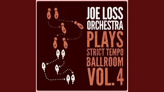 Video thumbnail of "Joe Loss Orchestra - Slow Foxtrot: Love Walked In"