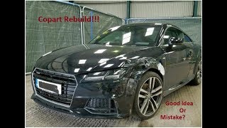 Rebuilding A Wrecked 2016 Audi TT Part 1