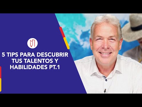 3 Formas De Descubrir Tus Talentos Y Habilidades