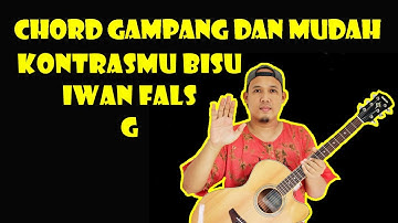Chord Gampang (KONTRASMU bISU iWAN fALS) by Delta Rahwanda (Tutorial Gitar) Untuk Pemula - dari G