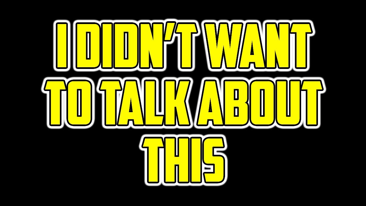 I Have To Tell You This But It Makes Me Really Sad. - YouTube