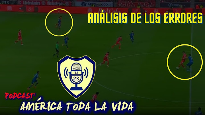 Análisis de los errores americanistas en la goleada Toluca 4-0 América. Podcast: #americatodalavida