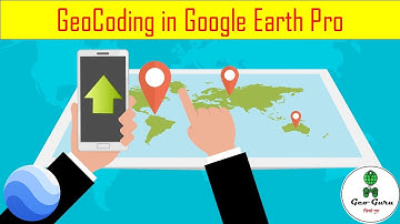 Geo Coding addresses using Google Earth Pro