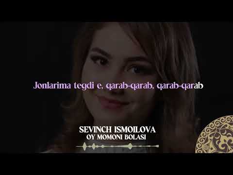 Sevinch Ismoilova - Oy Momoni Bolasi | Milliy Karaoke