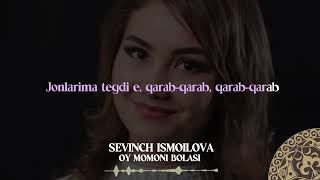 Sevinch Ismoilova - Oy momoni bolasi | Milliy Karaoke