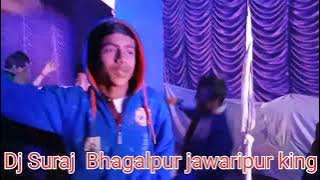 Barti dj suraj Bhagalpur jawaripur king tilkamajhi full masti