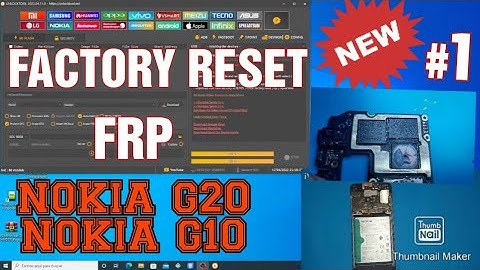 RESTABLECER NOKIA G20 BORRAR CUALQUIER NOKIA Y FRP UNLOCKTOOL