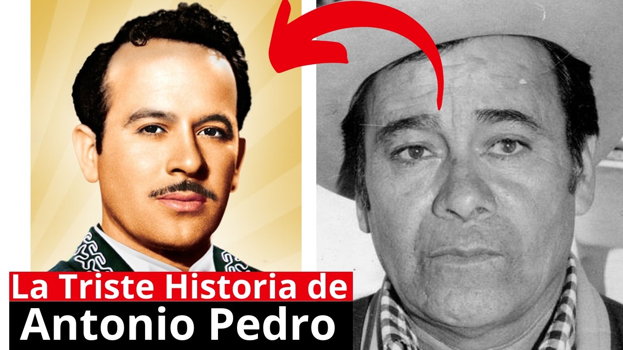 La Triste Historia de Antonio Pedro | Era Pedro Infante?
