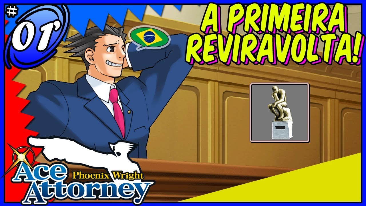 Phoenix Wright traduzido! O início de Fênix Veríssimo! #01