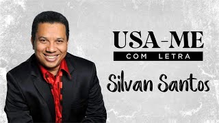 Silvan Santos - USA-ME | COM LETRA [VÍDEO LETRA] chords