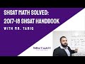 SHSAT Math Solved: 2017-18 SHSAT Handbook Questions Explained by Mr. Tariq | Tariq's Class