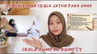 Penilaian Skala Humpty Dumpty #keperawatan