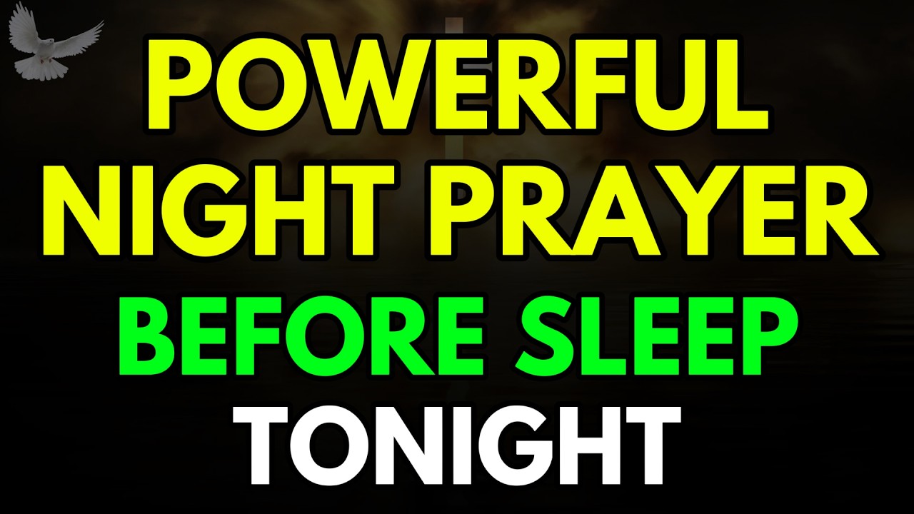 Powerful Night Prayer Before Sleep: Thank God with a Deeply Emotional Heart