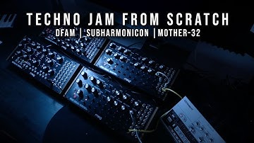 techno DFAM | subharmonicon | mother32 (tr-06)