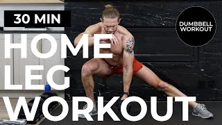 30 Min Home Leg Workout with Dumbbells (Quads, Glutes + Hamstrings)