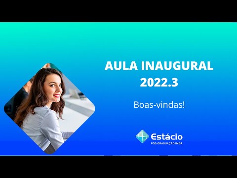 Aula Inaugural Pós EAD 2022.3 - Aula Inaugural Pós EAD 2022.3
