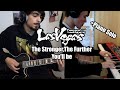 The Stronger, The Further You'll Be/Fear, and Loathing in Las Vegas Guitar + Piano Solo Cover FaLiLV