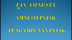 HOT!!! TIPS DAN TATA CARA SUPAYA PERMOHONAN TAX AMNESTY AMNESTI PAJAK PENGAMPUNAN PAJAK DITERIMA - Durasi: 5.04. HOT!!! TIPS DAN TATA CARA SUPAYA PERMOHONAN TAX AMNESTY AMNESTI PAJAK PENGAMPUNAN PAJAK DITERIMA - Durasi: 5.04.