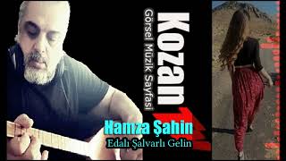 🎼🎧 Hamza Şahin-Edalı Gelin (Cover) Resimi