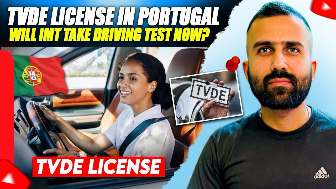 TVDE License In Portugal 🇵🇹 2025 | NEW Rules & IMT Driving Test ...