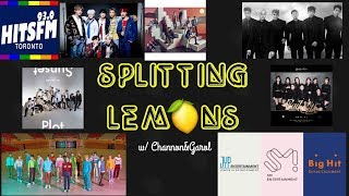 Grown Up 2nd Generation Idols, and Kpop on the Radio | Splitting Lemons, w/ Channon&Garol #36