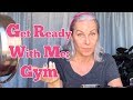 GRWM: Gym