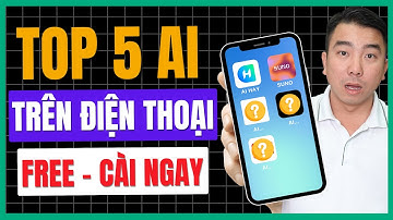 Top 5 AI Siêu Tiện Lợi Trên Điện Thoại Phải Cài Ngay Mà 99% Chưa Biết